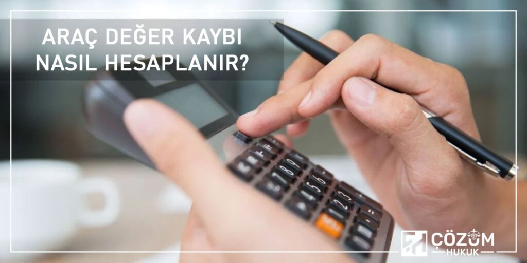 Araç Değer Kaybı Nasıl Hesaplanır?